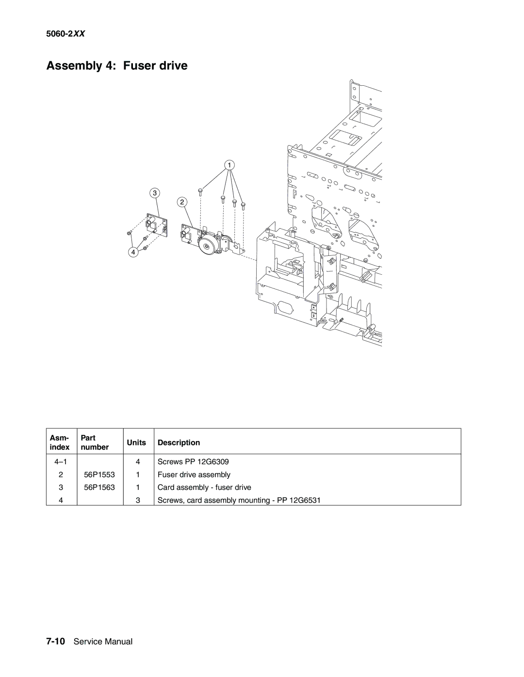 Lexmark 5060-2XX manual Assembly 4 Fuser drive 