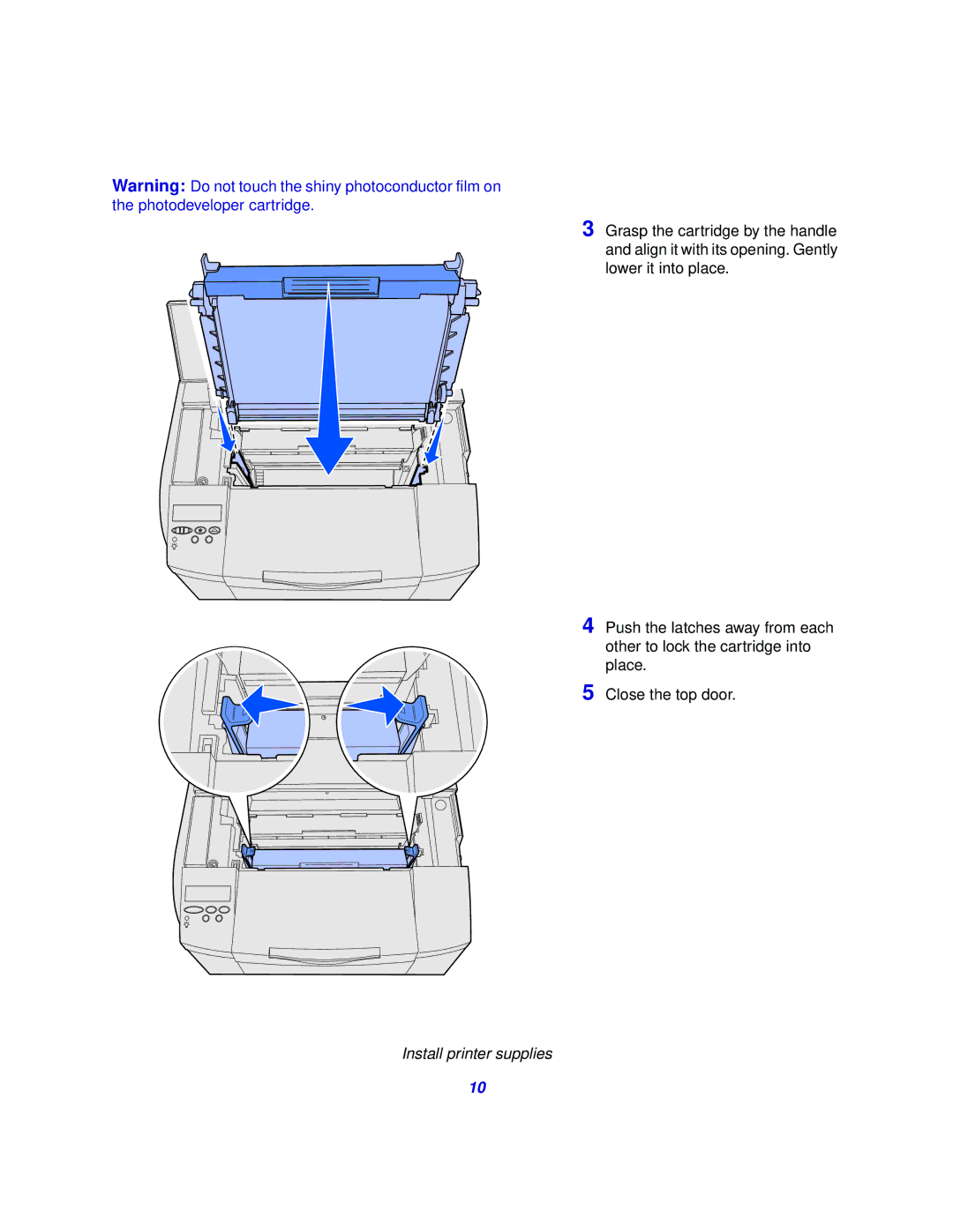 Lexmark 510 setup guide Install printer supplies 