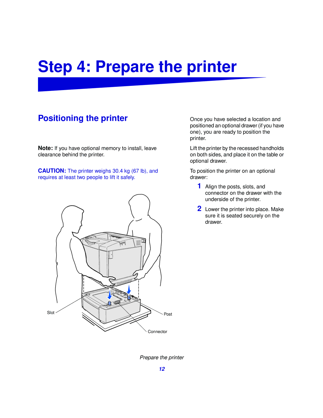 Lexmark 510 setup guide Prepare the printer, Positioning the printer 