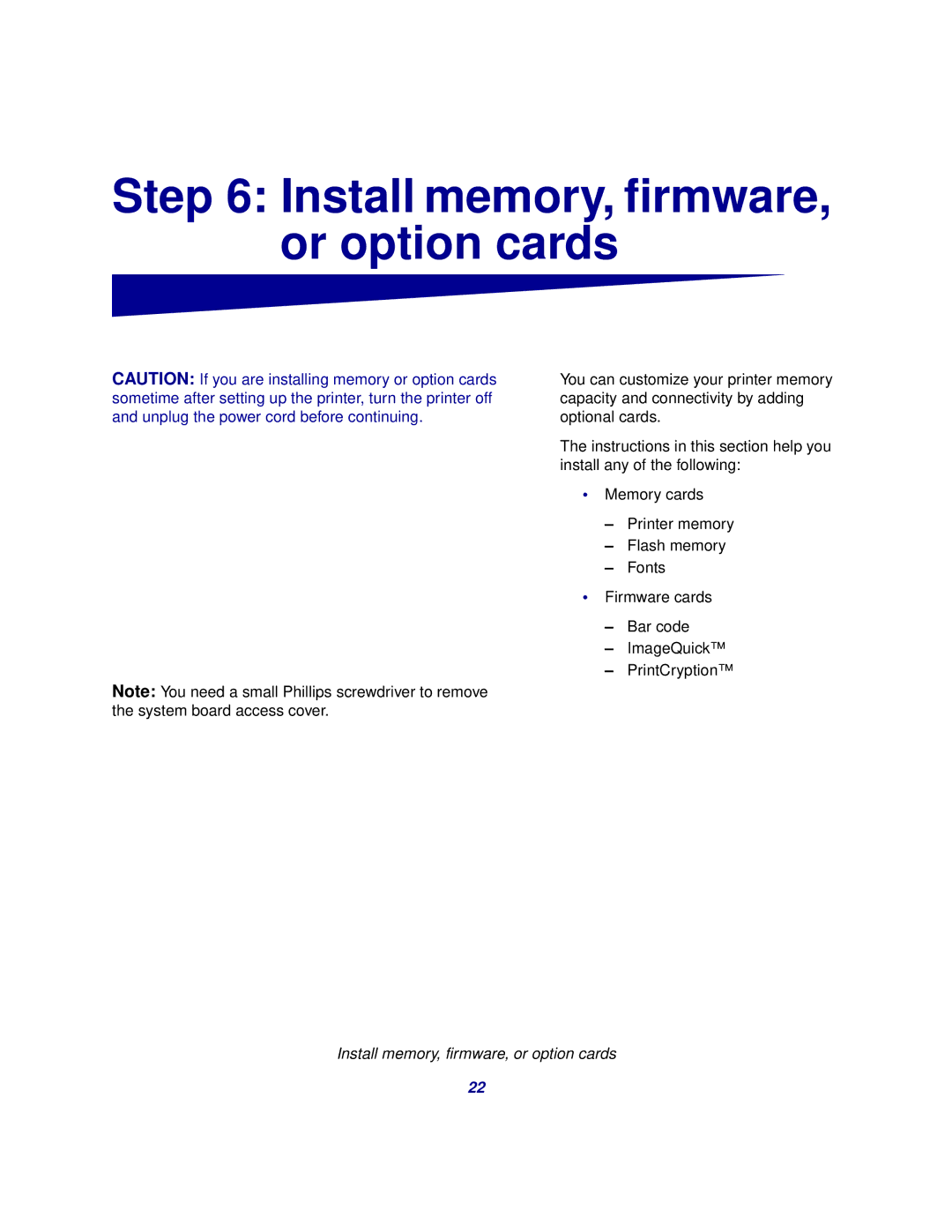 Lexmark 510 setup guide Install memory, firmware, or option cards 