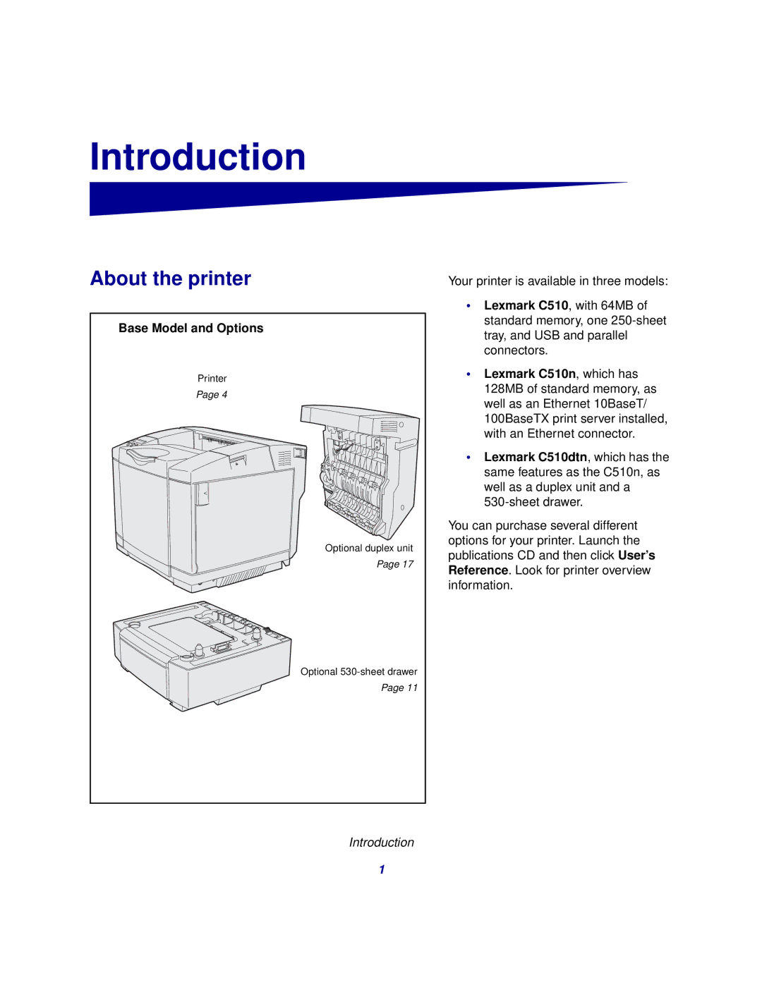 Lexmark 510 setup guide Introduction, About the printer, Base Model and Options 