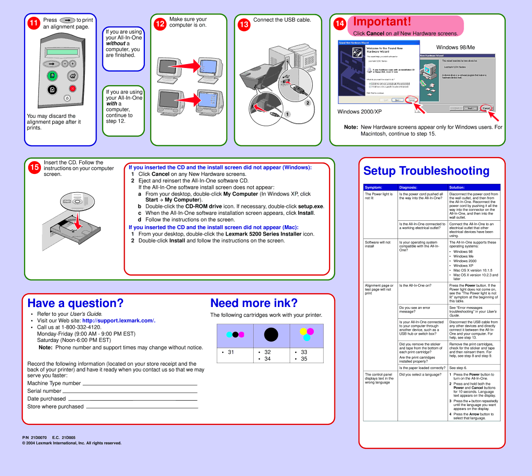 Lexmark 5200 manual Setup Troubleshooting, Have a question?, Need more ink?, Visit our Web site http//support.lexmark.com 