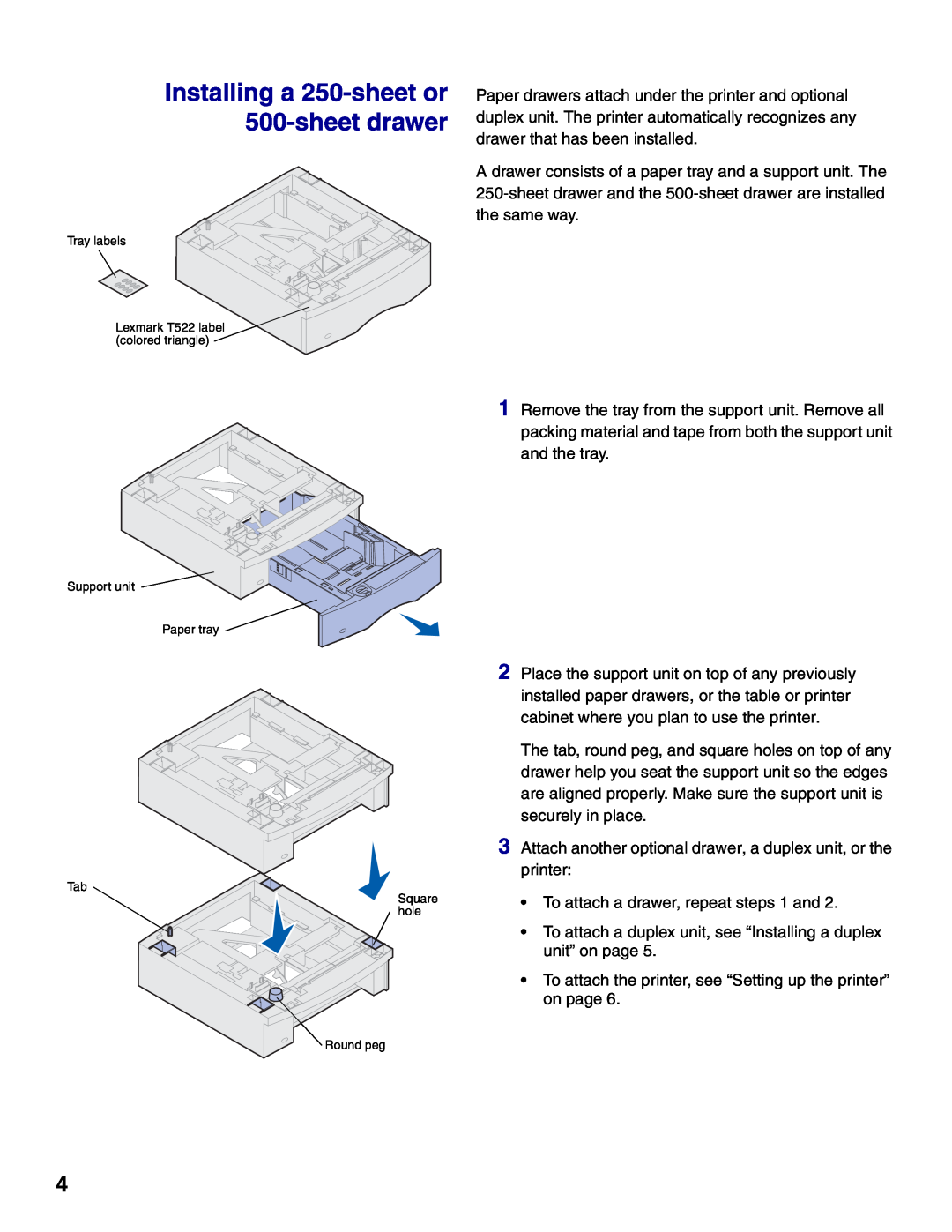 Lexmark 522 setup guide Installing a 250-sheet or 500-sheet drawer 