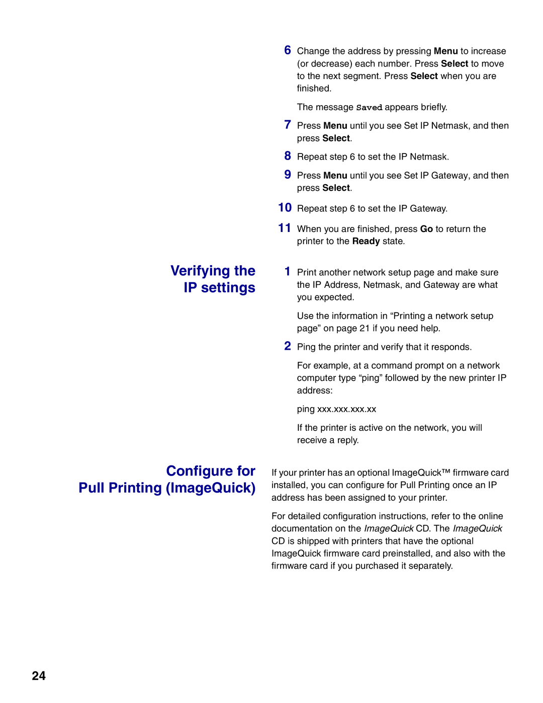 Lexmark 522 setup guide Verifying IP settings Configure for Pull Printing ImageQuick 