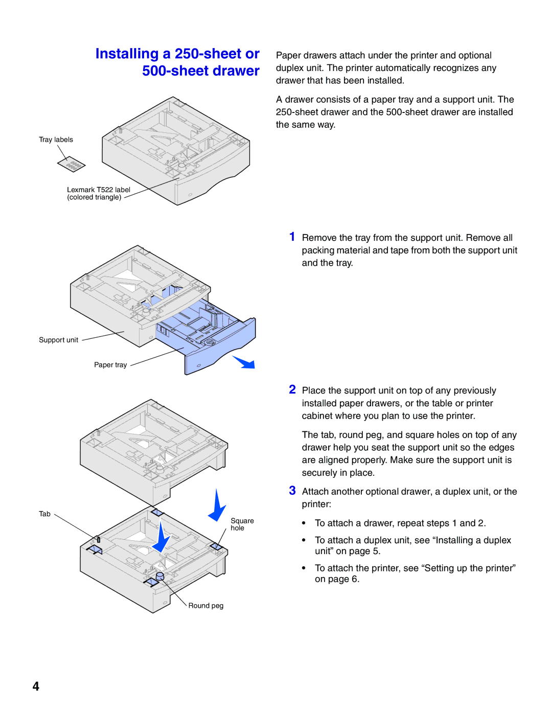 Lexmark 522 setup guide Installing a 250-sheet or 500-sheet drawer 