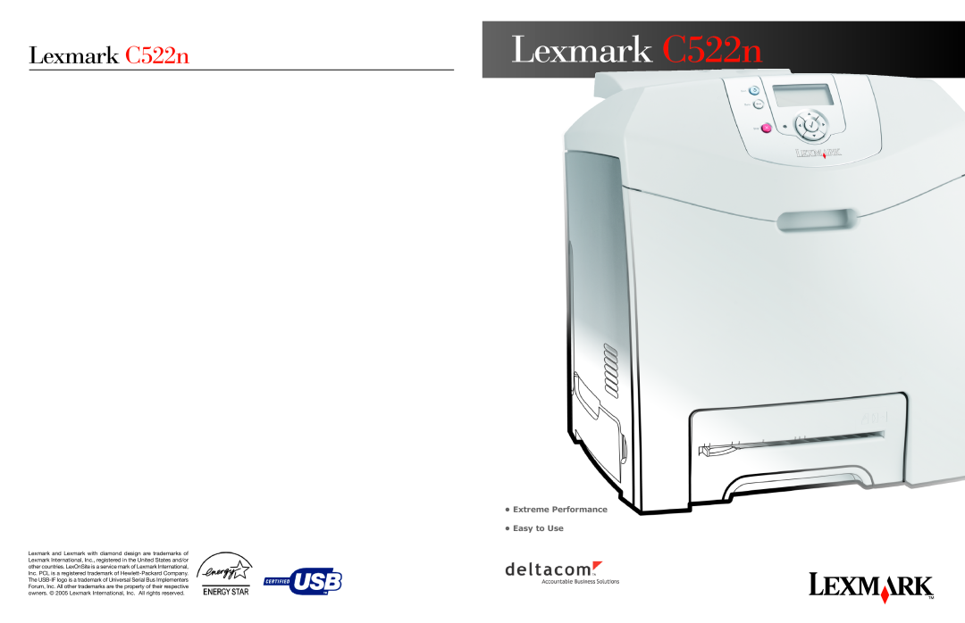 Lexmark manual Lexmark C522n, LexmarkC522n, Extreme Performance Easy to Use 