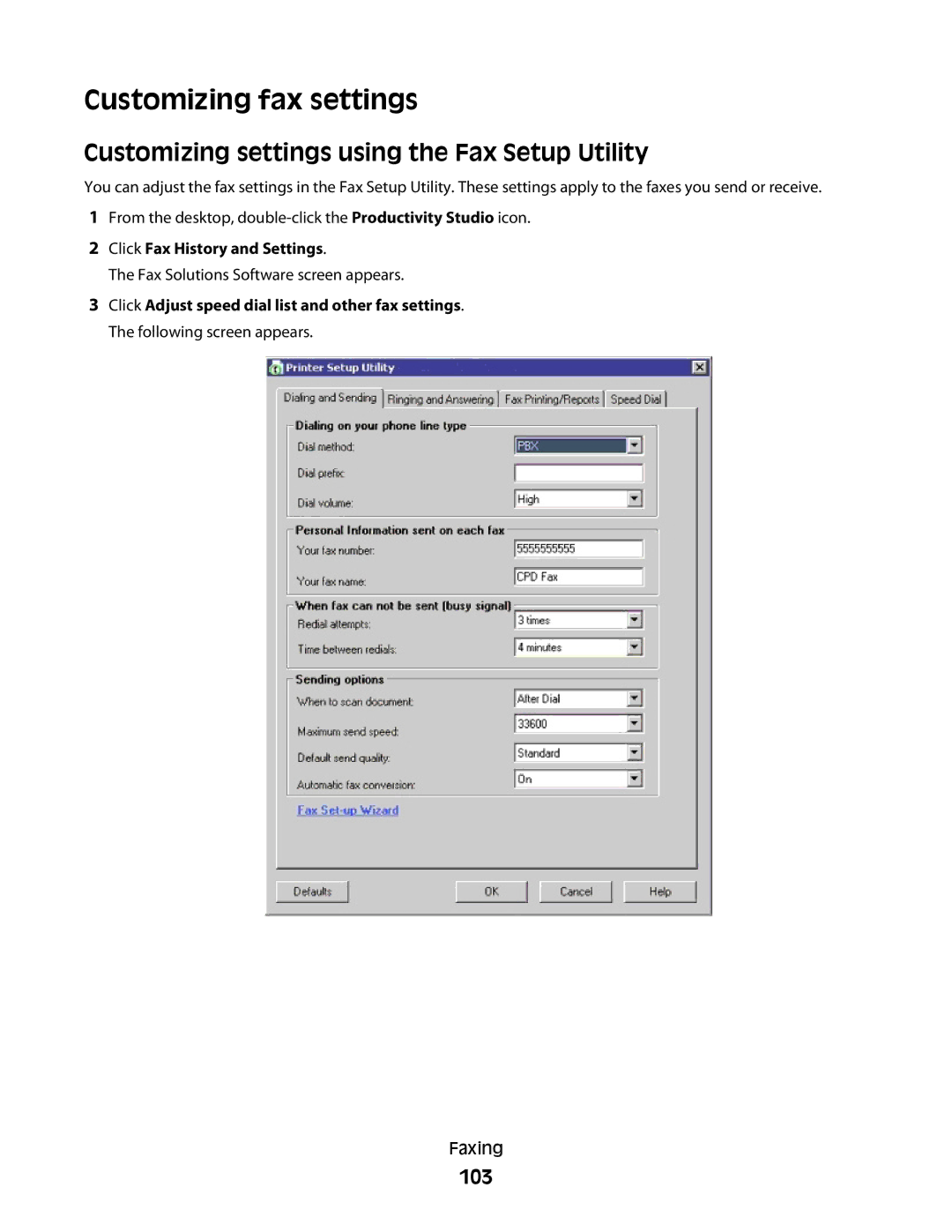 Lexmark 5300 Series manual Customizing fax settings, Customizing settings using the Fax Setup Utility, 103 