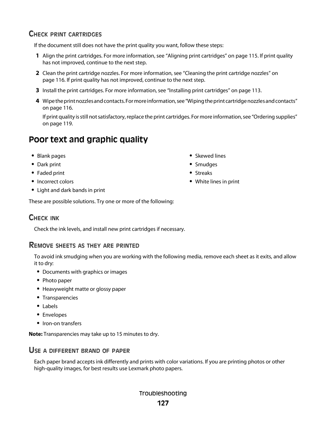 Lexmark 5300 Series manual Poor text and graphic quality, 127, Check Print Cartridges, Remove Sheets AS They are Printed 