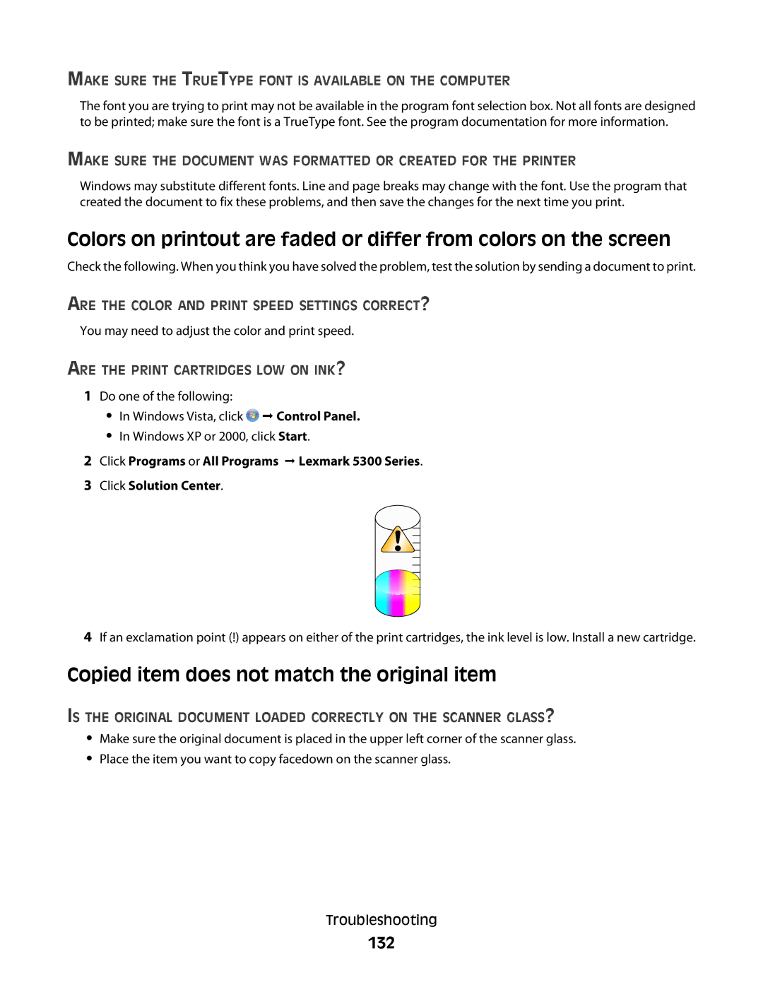 Lexmark 5300 Series Copied item does not match the original item, 132, Are the Color and Print Speed Settings CORRECT? 