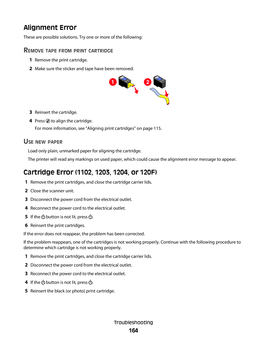 Lexmark 5300 Series Alignment Error, Cartridge Error 1102, 1203, 1204, or 120F, 164, Remove Tape from Print Cartridge 