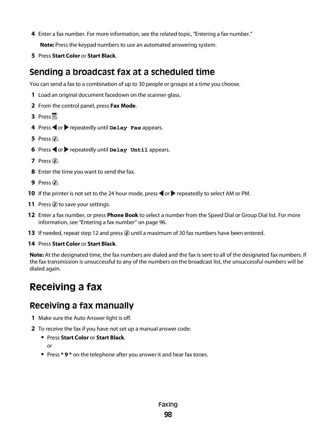 Lexmark 5300 Series Sending a broadcast fax at a scheduled time, Receiving a fax manually 