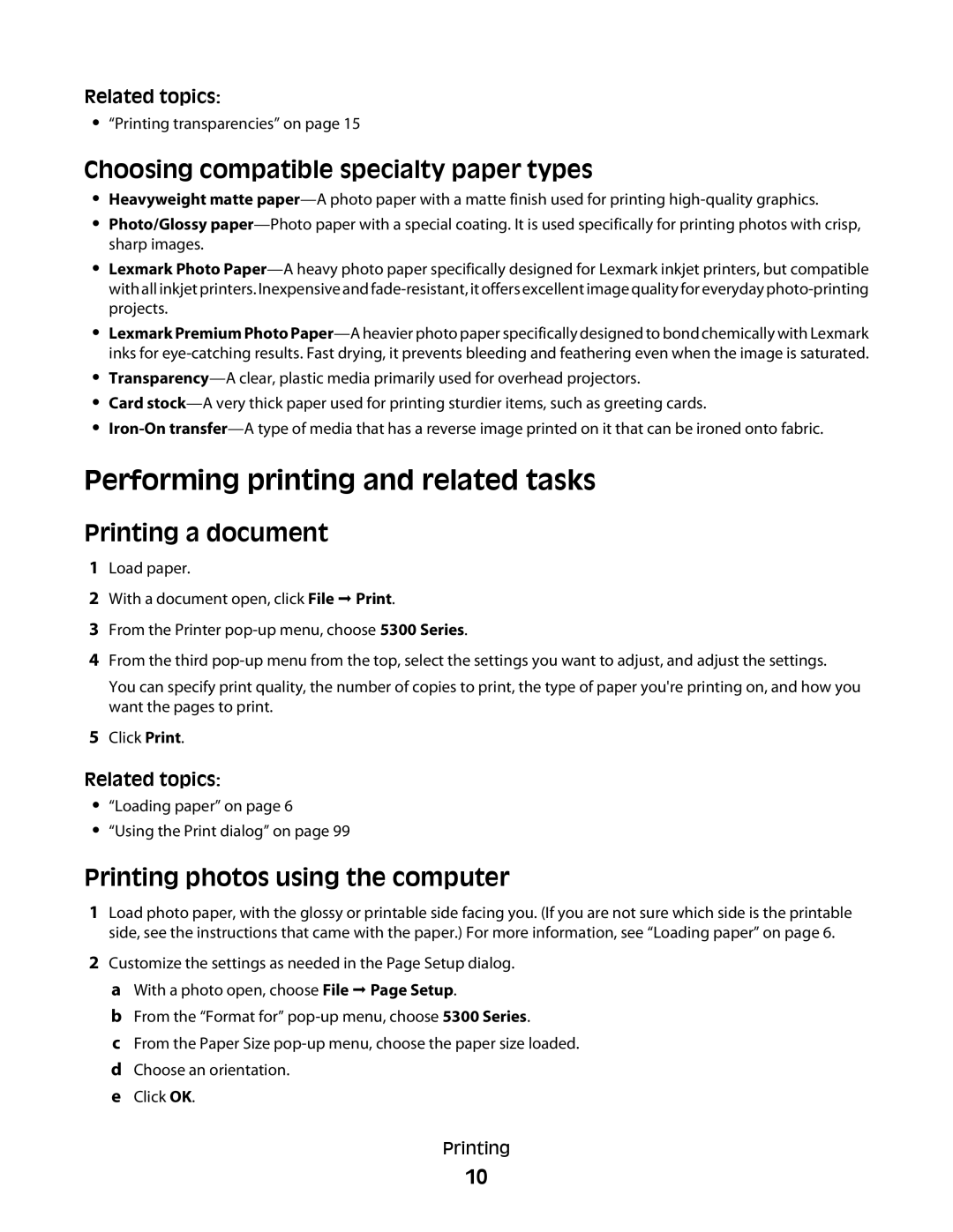 Lexmark 5300 manual Performing printing and related tasks, Choosing compatible specialty paper types, Printing a document 