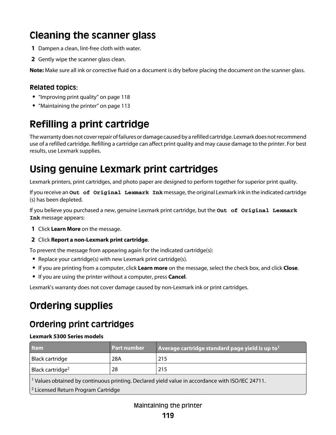 Lexmark 5300 manual Cleaning the scanner glass, Refilling a print cartridge, Using genuine Lexmark print cartridges 