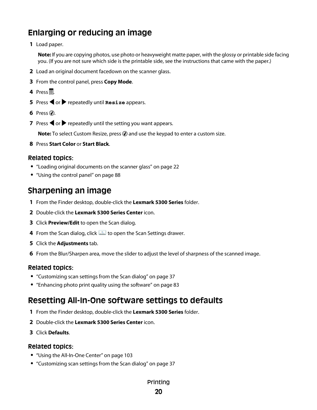 Lexmark 5300 manual Enlarging or reducing an image, Sharpening an image, Resetting All-In-One software settings to defaults 