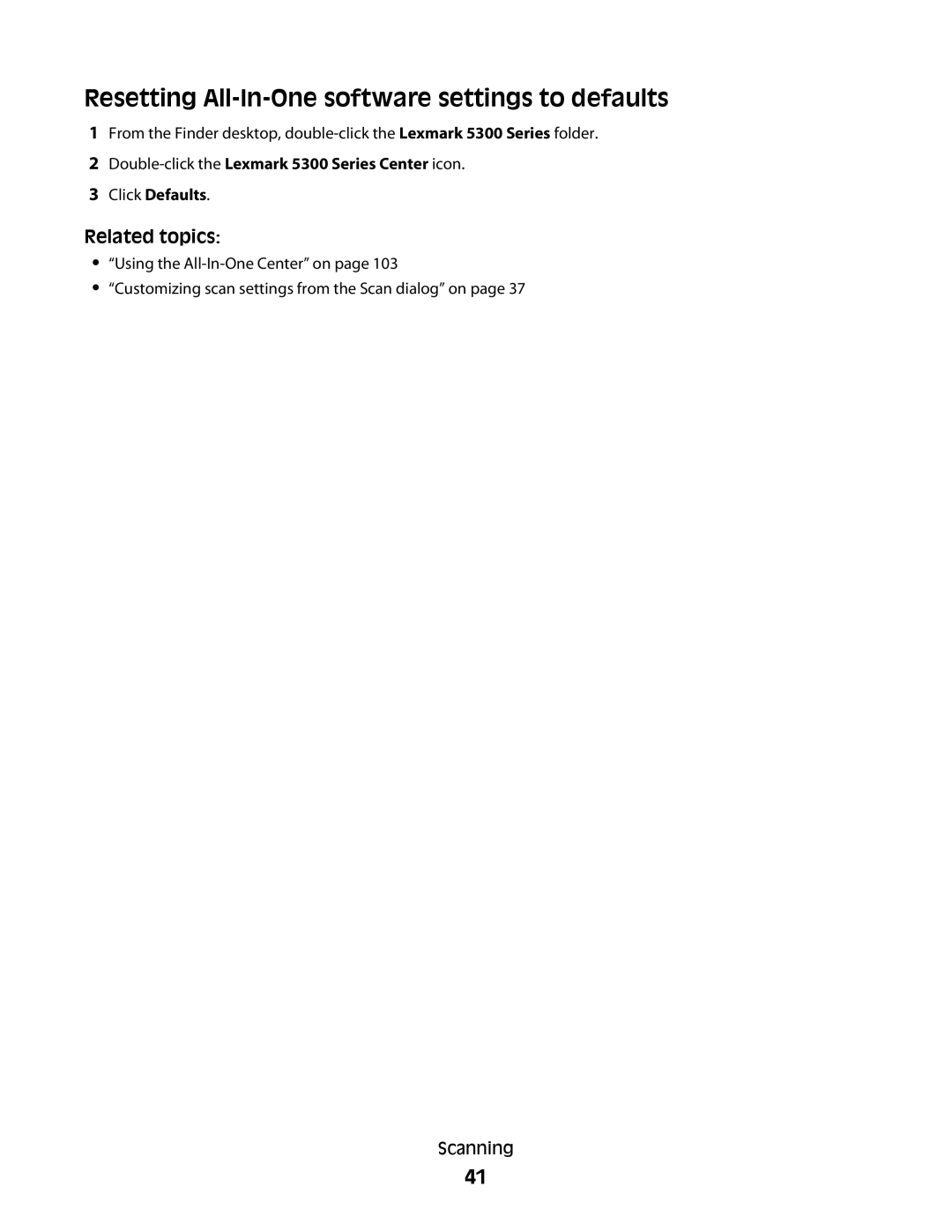 Lexmark 5300 manual Resetting All-In-One software settings to defaults 
