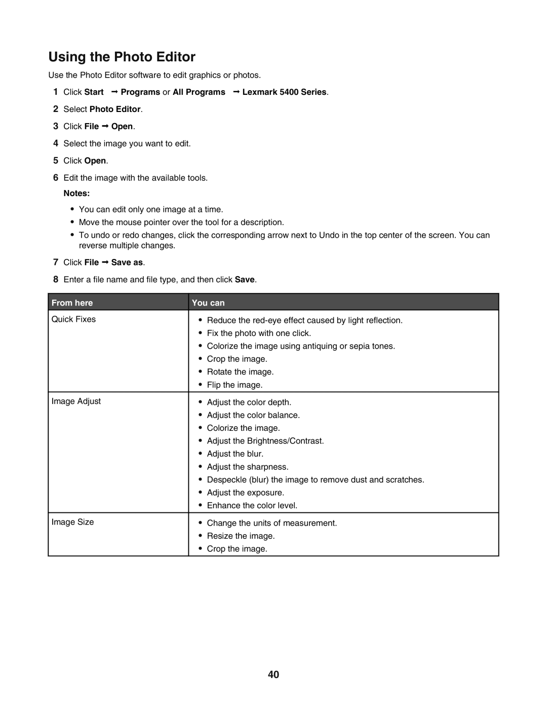 Lexmark 5400 manual Using the Photo Editor, Click File Œ Save as 