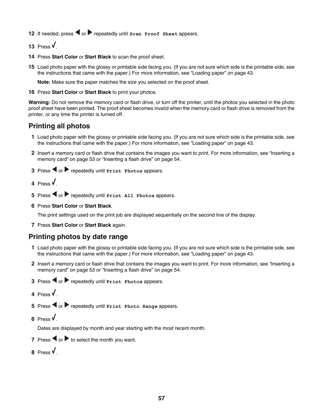 Lexmark 5400 manual Printing all photos, Printing photos by date range, Press Start Color or Start Black again 