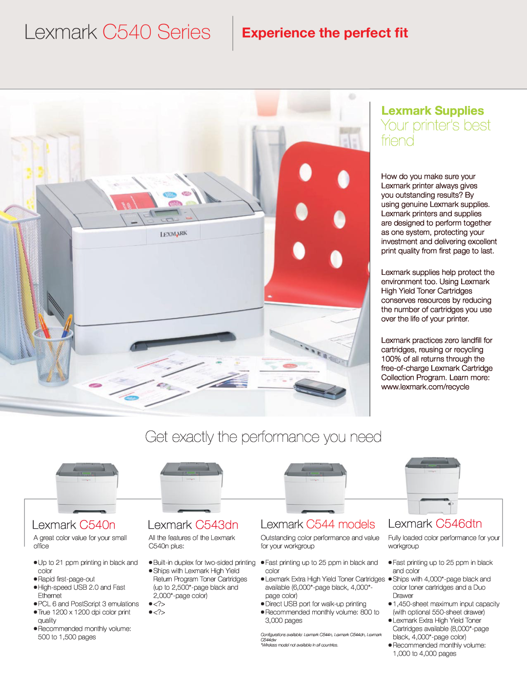 Lexmark 546dtn Lexmark C540 Series, Get exactly the performance you need, Your printer’s best friend, Lexmark Supplies 