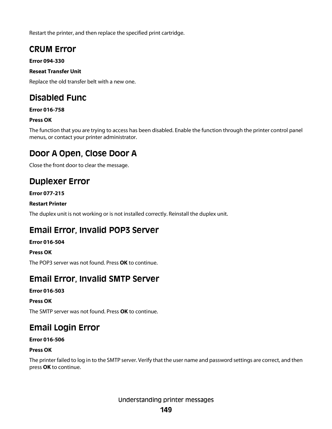 Lexmark 560n manual Crum Error, Disabled Func, Door a Open, Close Door a, Duplexer Error, Email Error, Invalid POP3 Server 