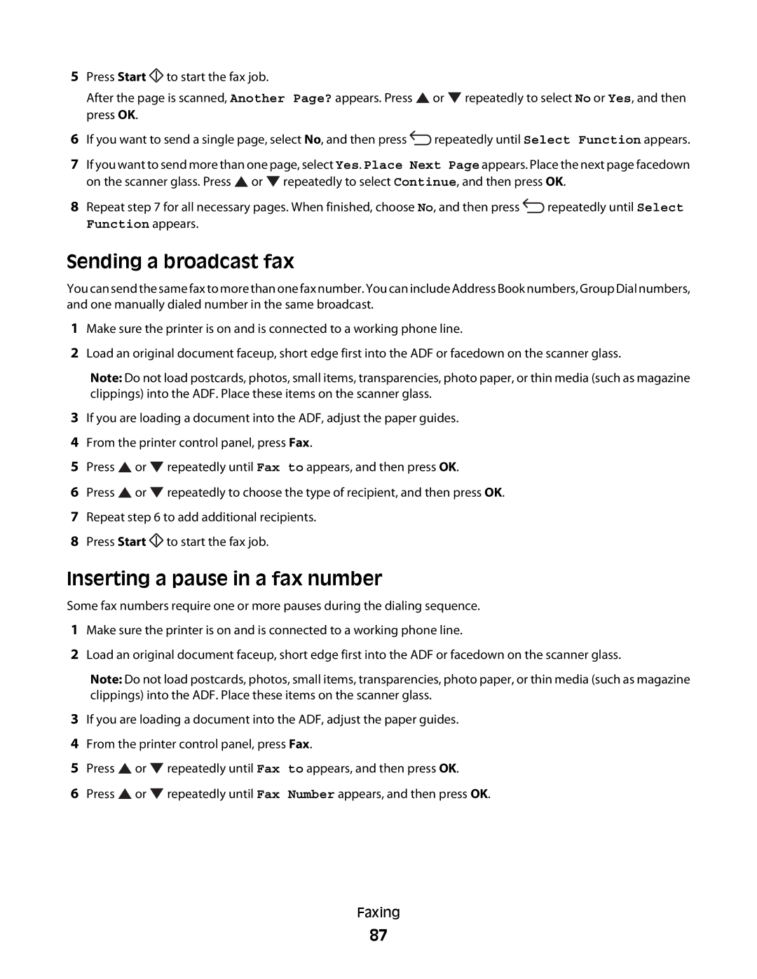 Lexmark 560n manual Sending a broadcast fax, Inserting a pause in a fax number 