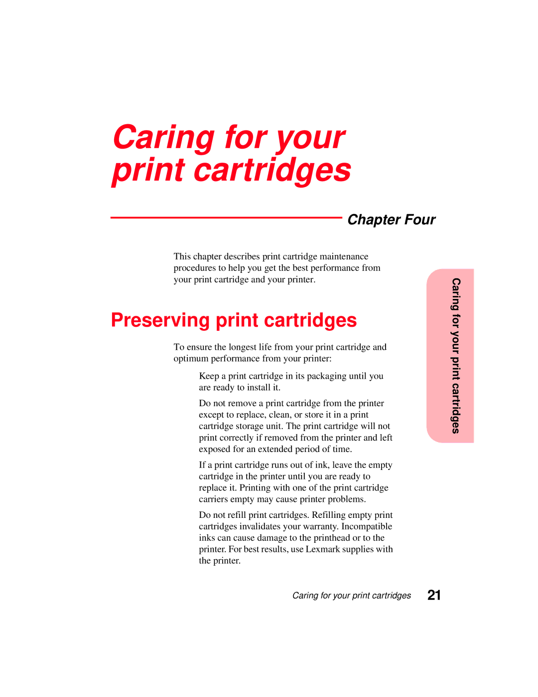 Lexmark 5770 manual Caring for your print cartridges, Preserving print cartridges, Chapter Four 