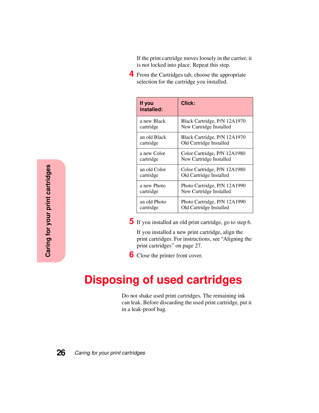 Lexmark 5770 manual Disposing of used cartridges, If you Click Installed 