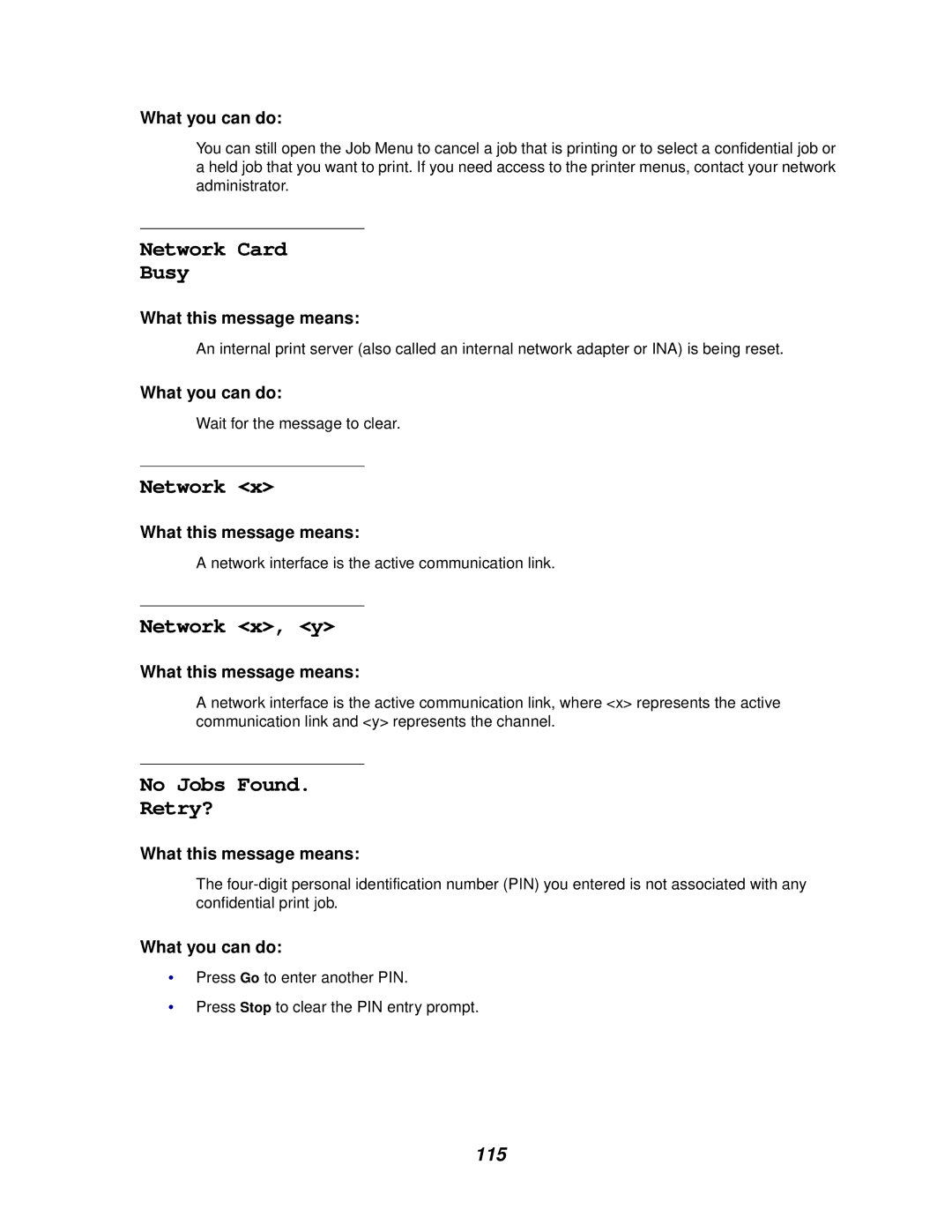 Lexmark 622, 620 manual Network Card Busy, Network x, y, No Jobs Found Retry?, 115 