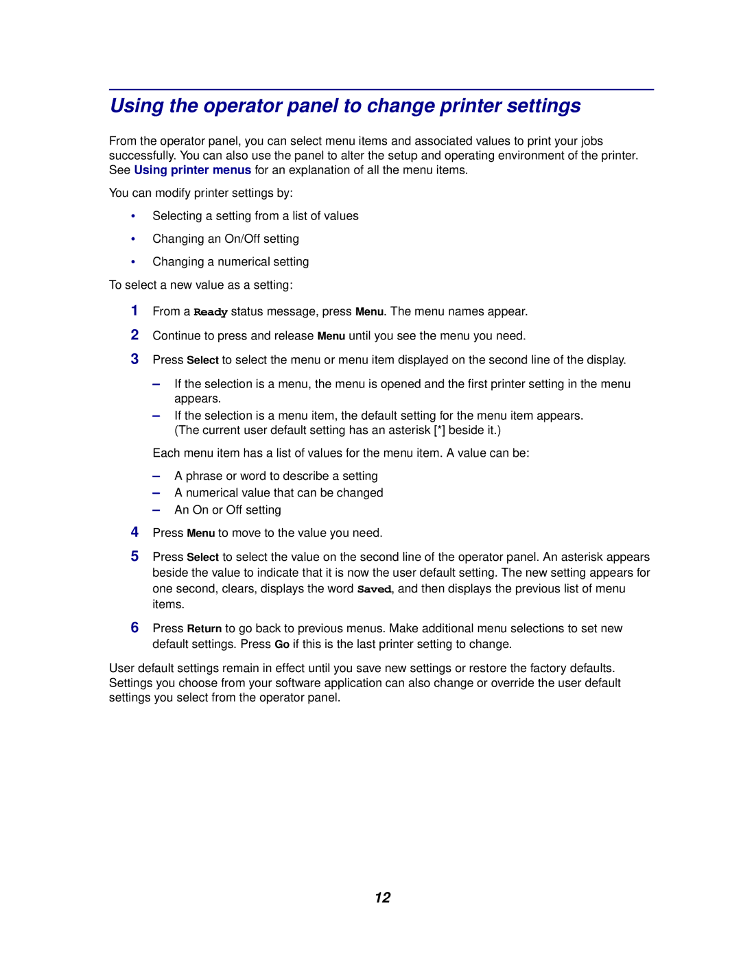 Lexmark 620, 622 manual Using the operator panel to change printer settings 