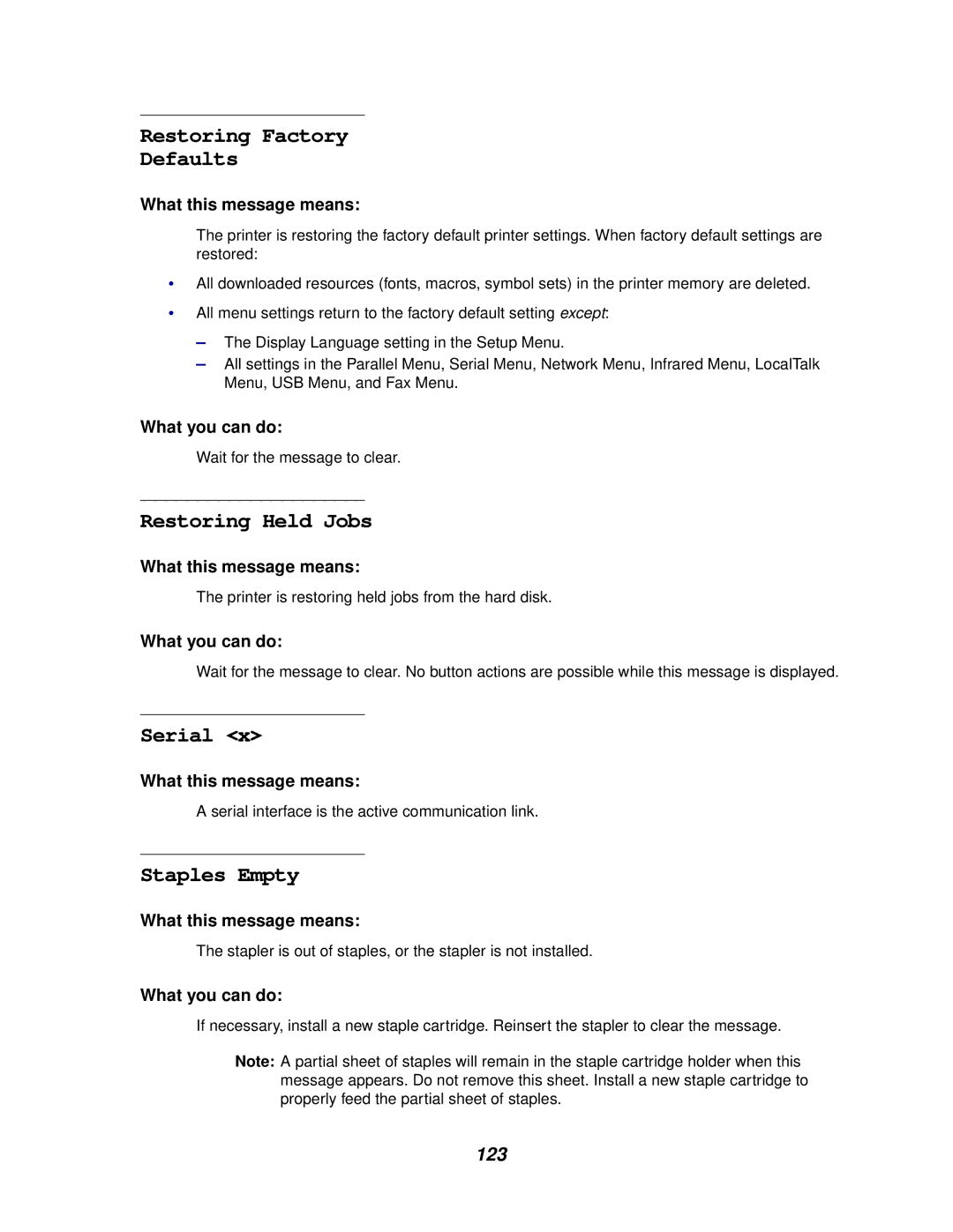 Lexmark 622, 620 manual Restoring Factory Defaults, Restoring Held Jobs, Serial, Staples Empty, 123 