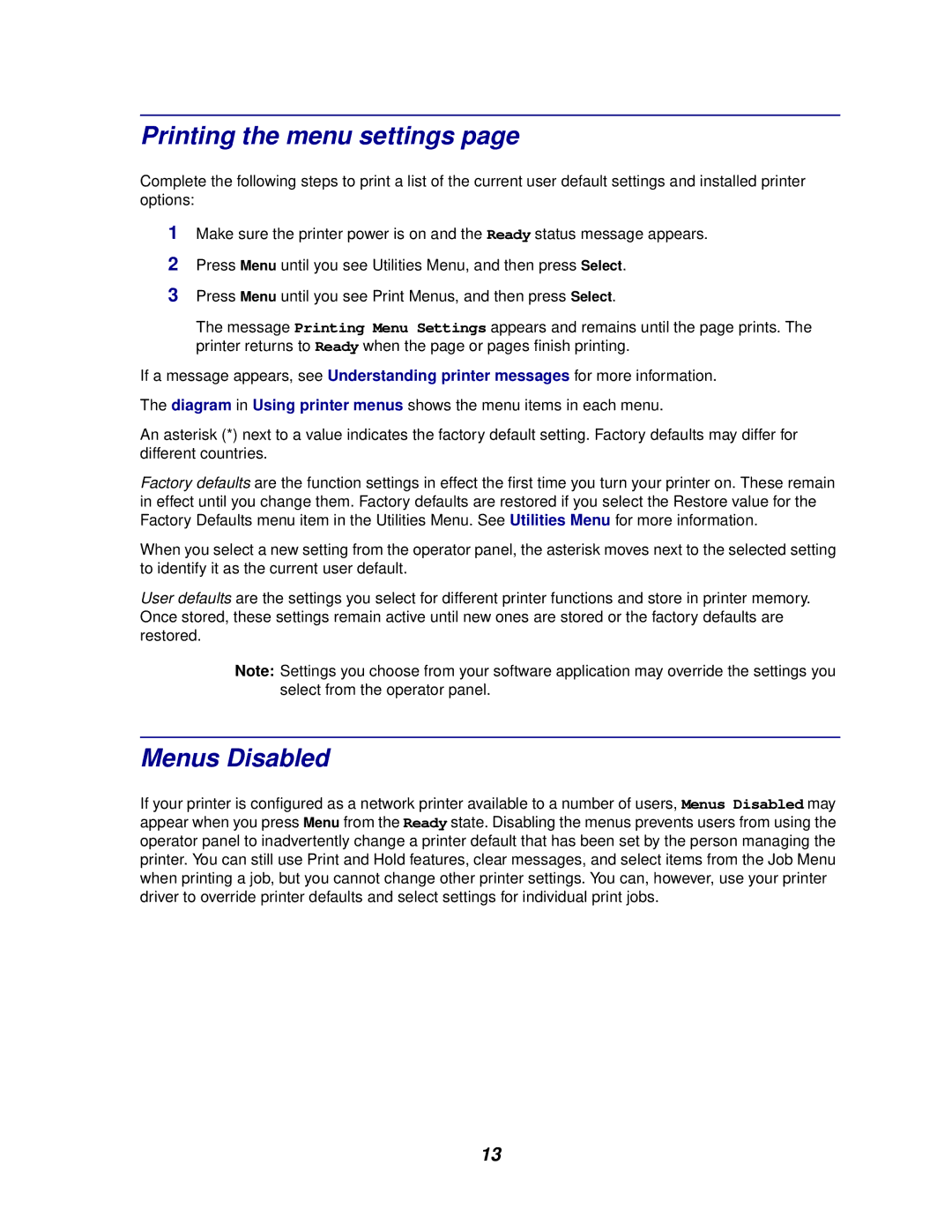 Lexmark 622, 620 manual Printing the menu settings, Menus Disabled 