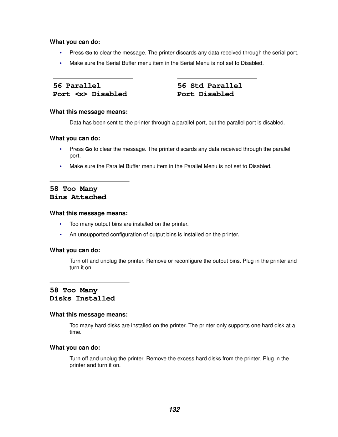 Lexmark 620, 622 manual Port x Disabled Port Disabled, Too Many Bins Attached, Too Many Disks Installed, 132 
