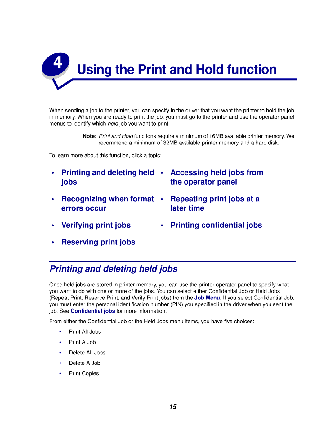 Lexmark 622, 620 manual Using the Print and Hold function, Printing and deleting held jobs 