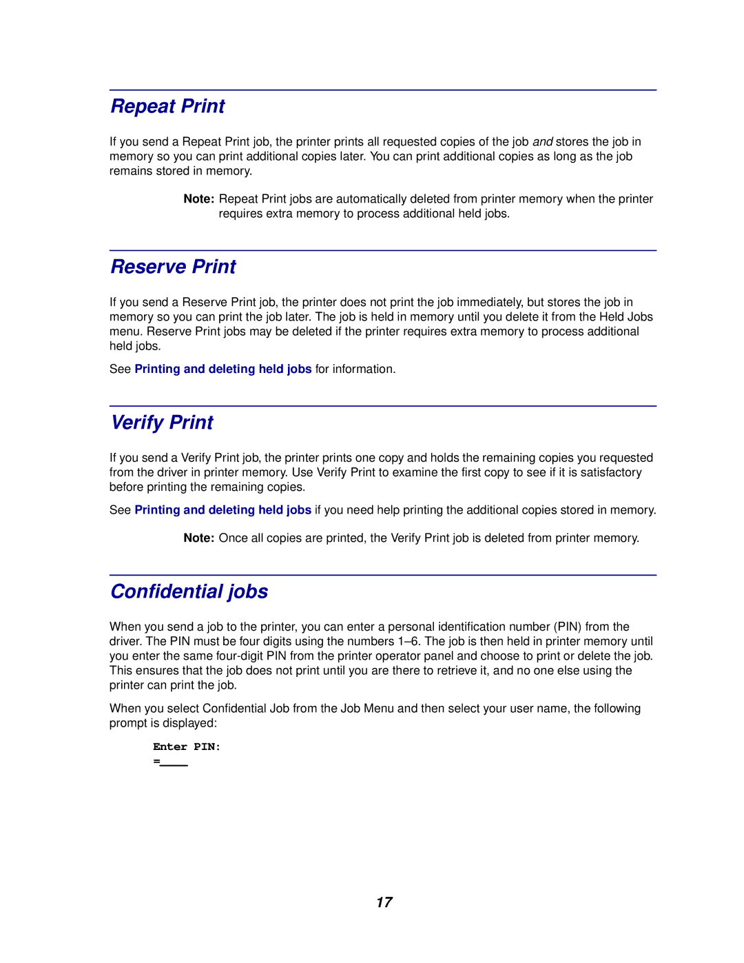 Lexmark 622, 620 manual Repeat Print, Reserve Print, Verify Print, Confidential jobs 