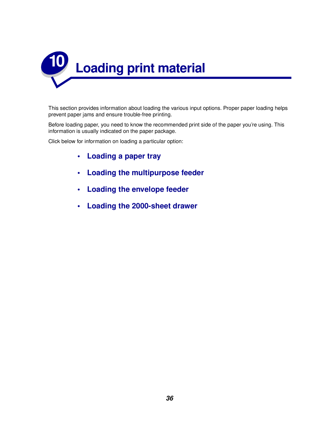 Lexmark 620, 622 manual Loading print material 