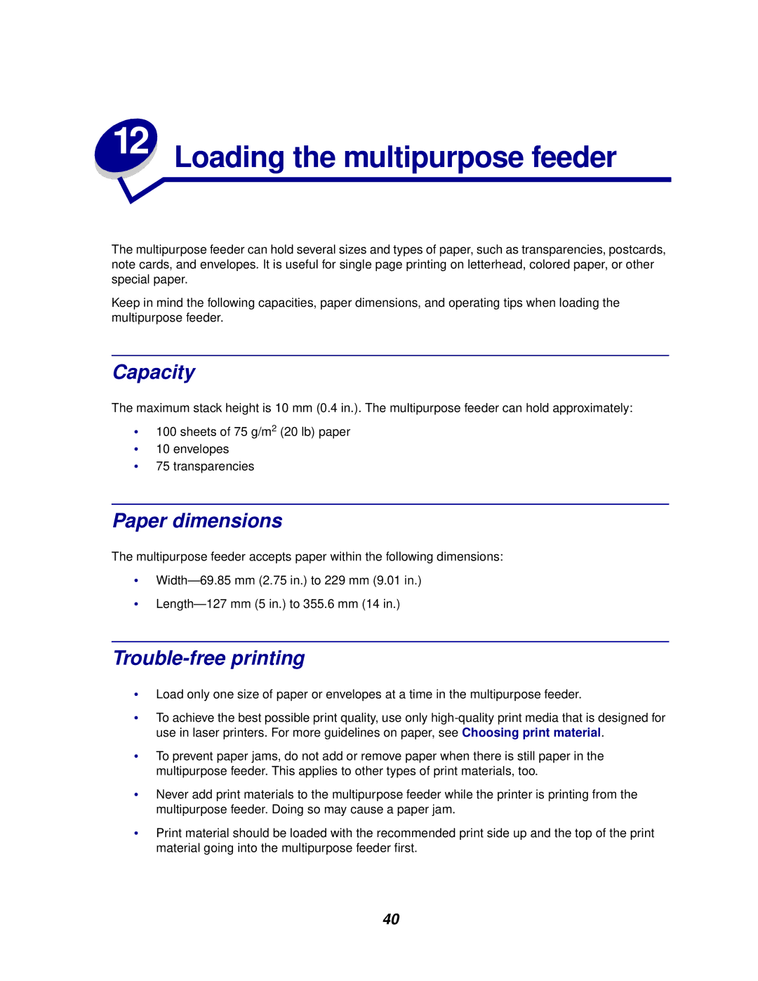 Lexmark 620, 622 manual Loading the multipurpose feeder, Capacity, Paper dimensions, Trouble-free printing 