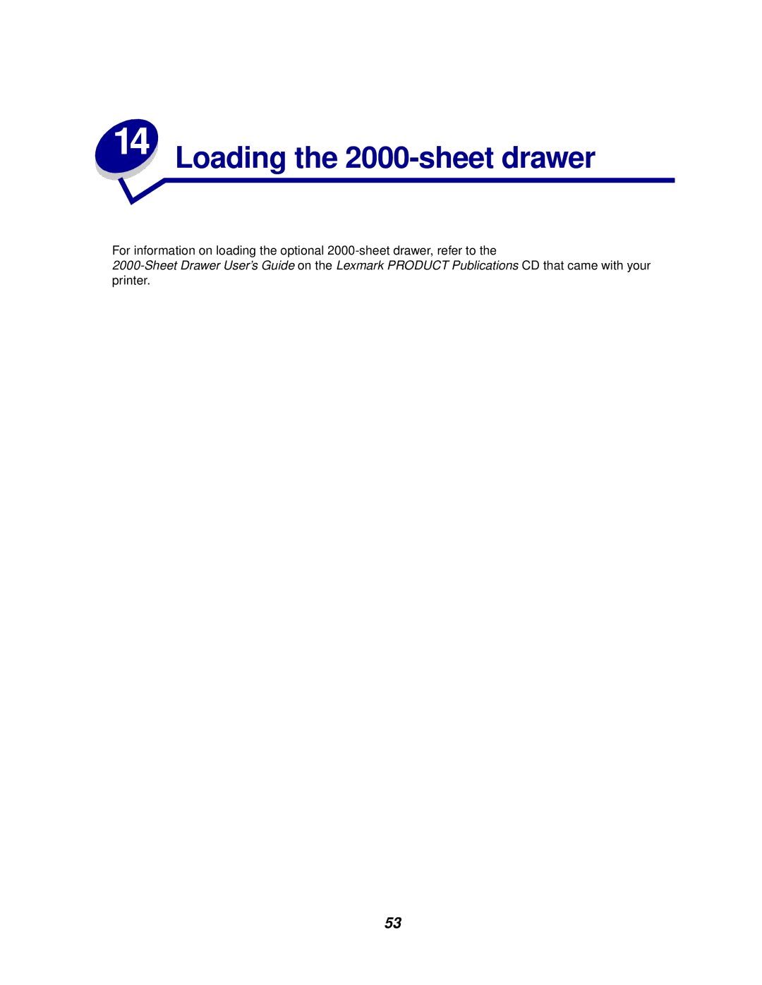 Lexmark 622, 620 manual Loading the 2000-sheet drawer 