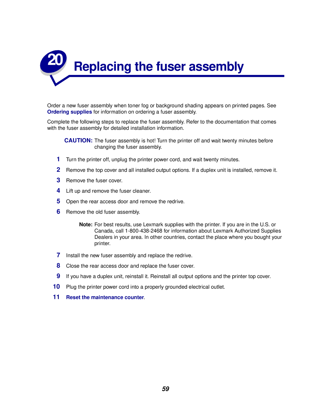 Lexmark 622, 620 manual Replacing the fuser assembly 