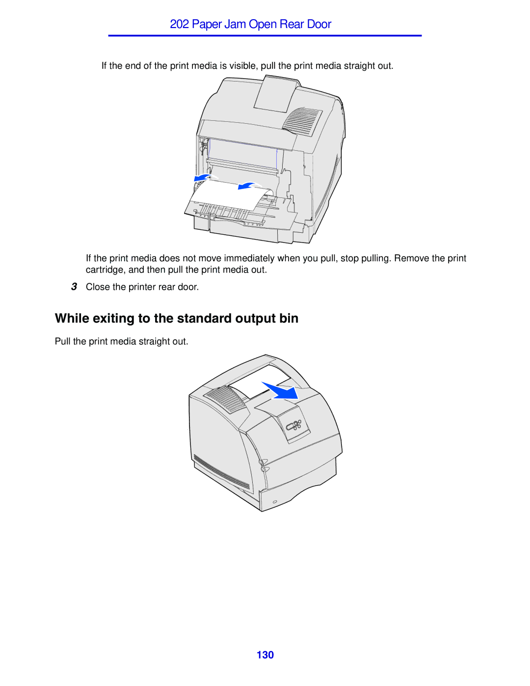 Lexmark 630 manual While exiting to the standard output bin 