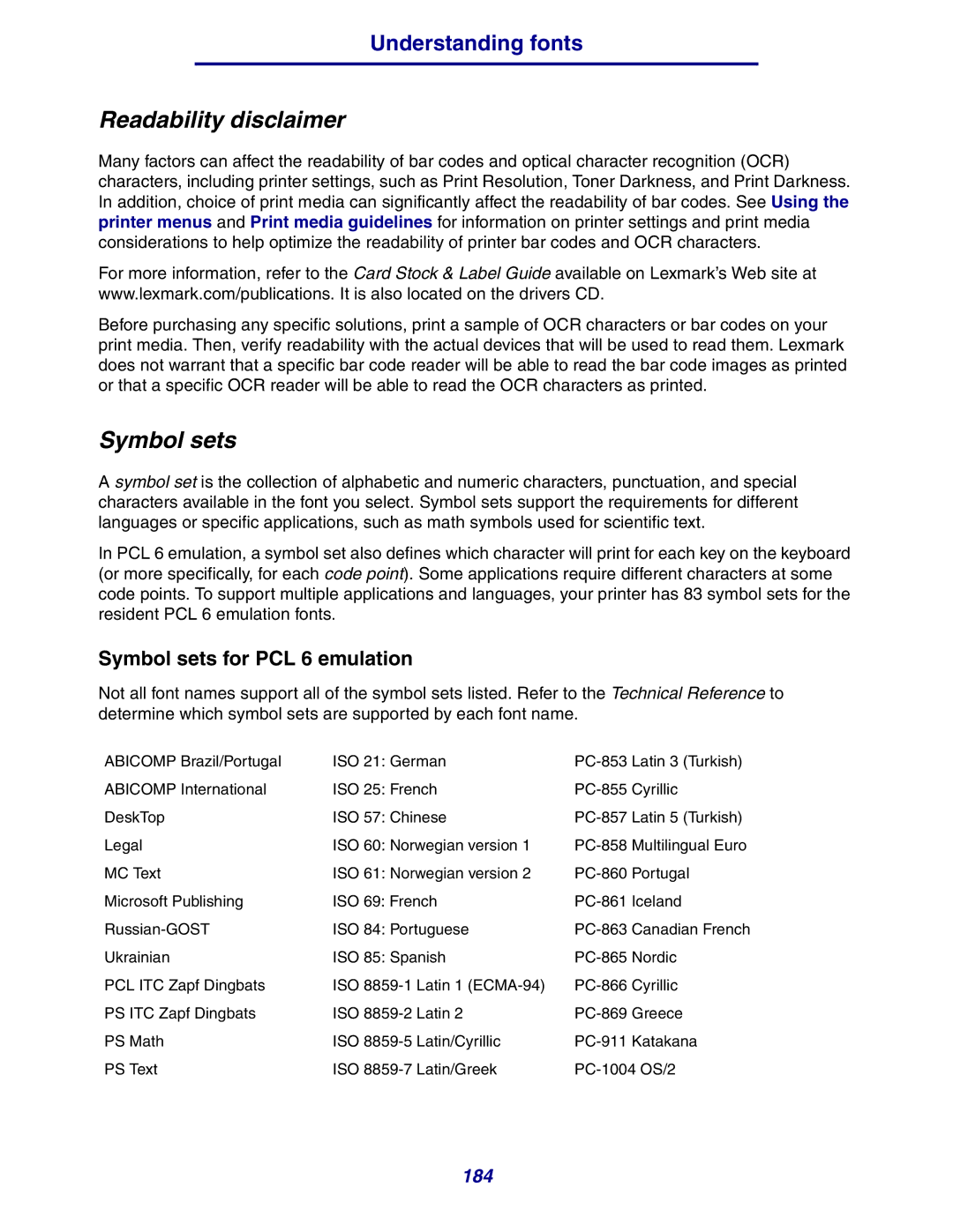 Lexmark 630 manual Readability disclaimer, Symbol sets for PCL 6 emulation 