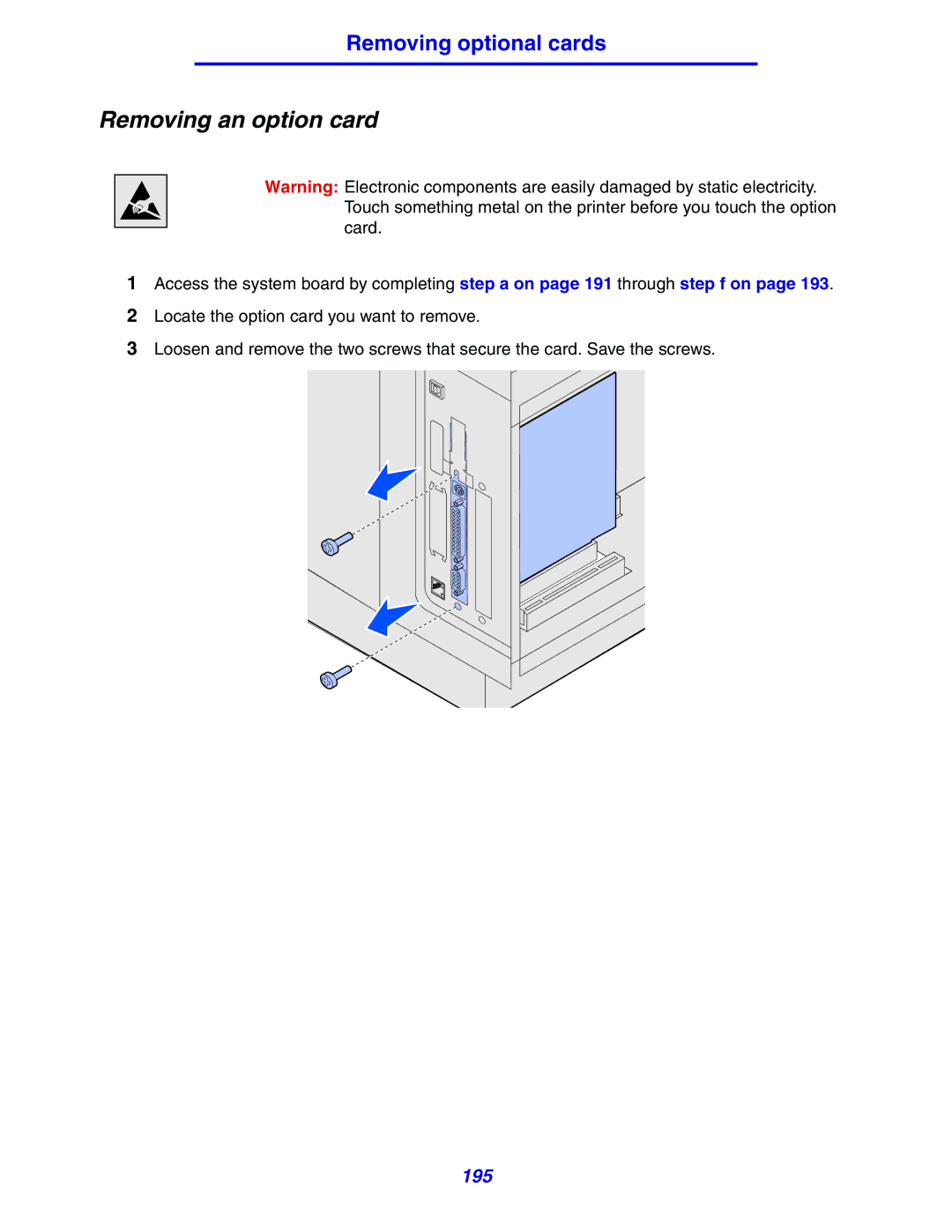 Lexmark 630 manual Removing an option card 