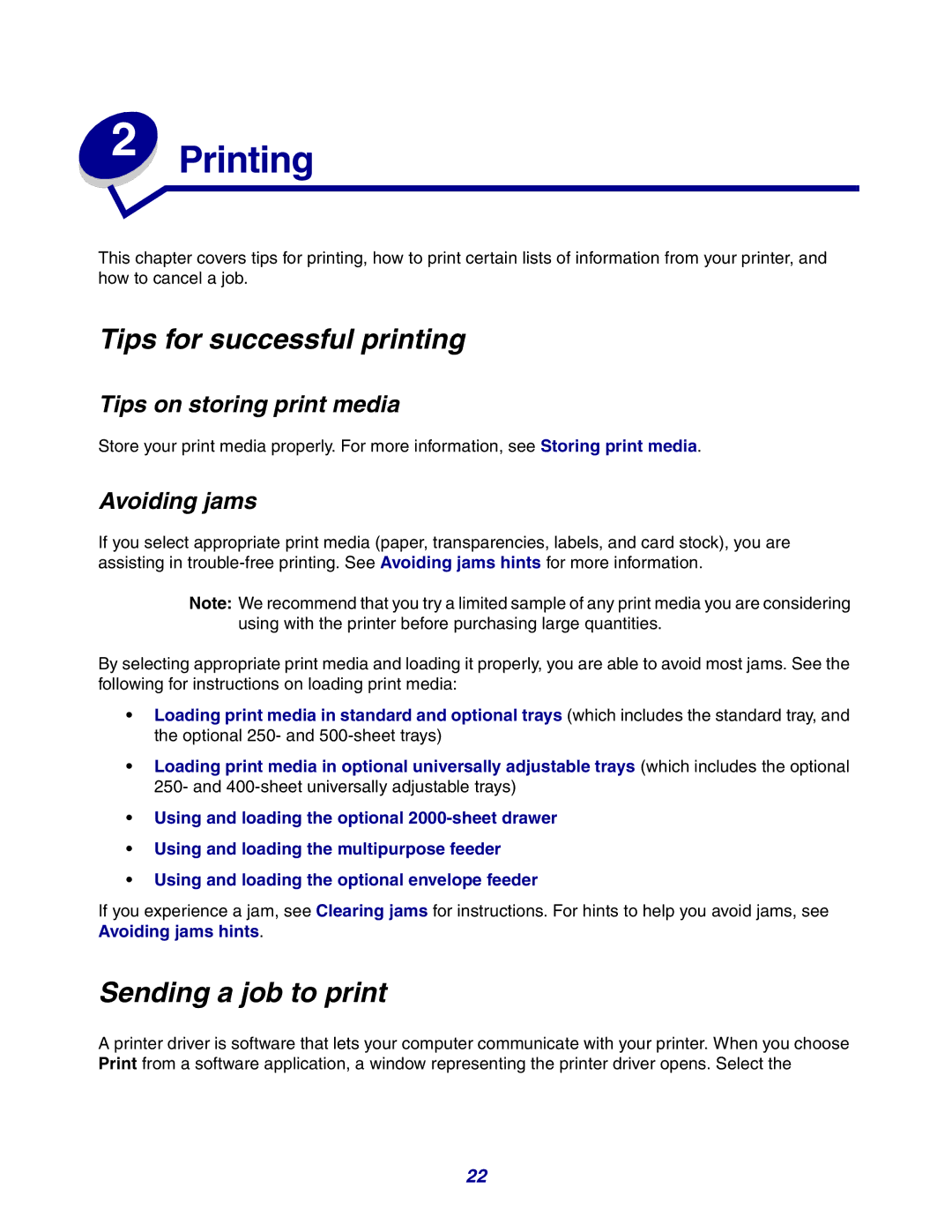 Lexmark 630 manual Tips for successful printing, Sending a job to print, Tips on storing print media, Avoiding jams 