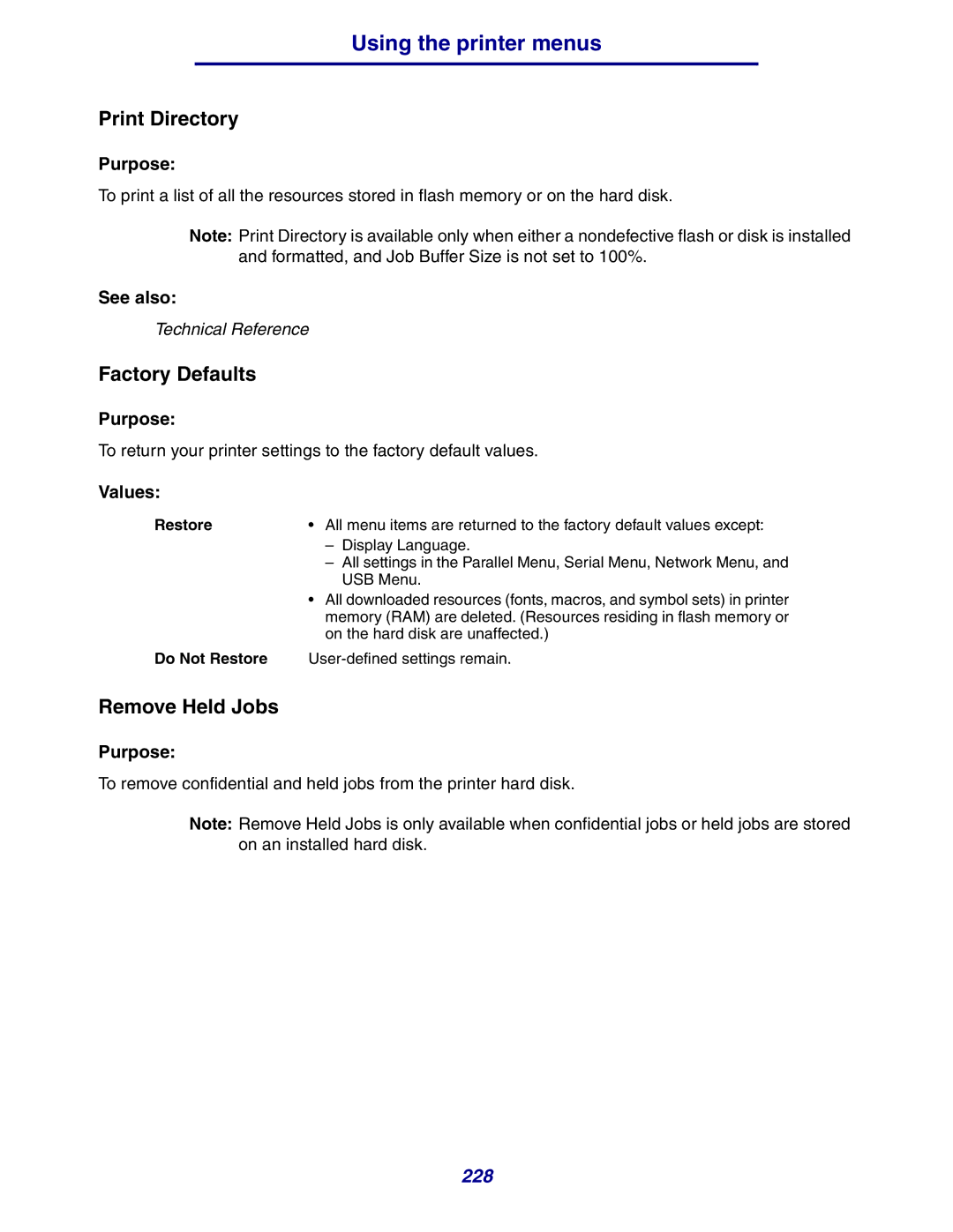 Lexmark 630 manual Print Directory, Factory Defaults, Remove Held Jobs, Do Not Restore 