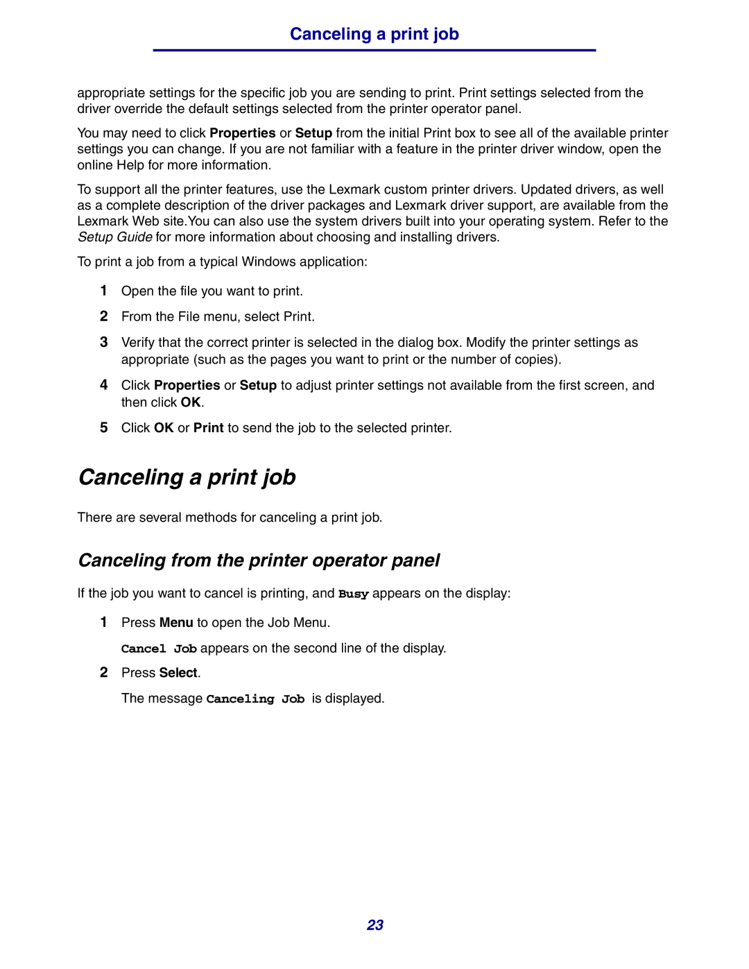 Lexmark 630 manual Canceling a print job, Canceling from the printer operator panel 