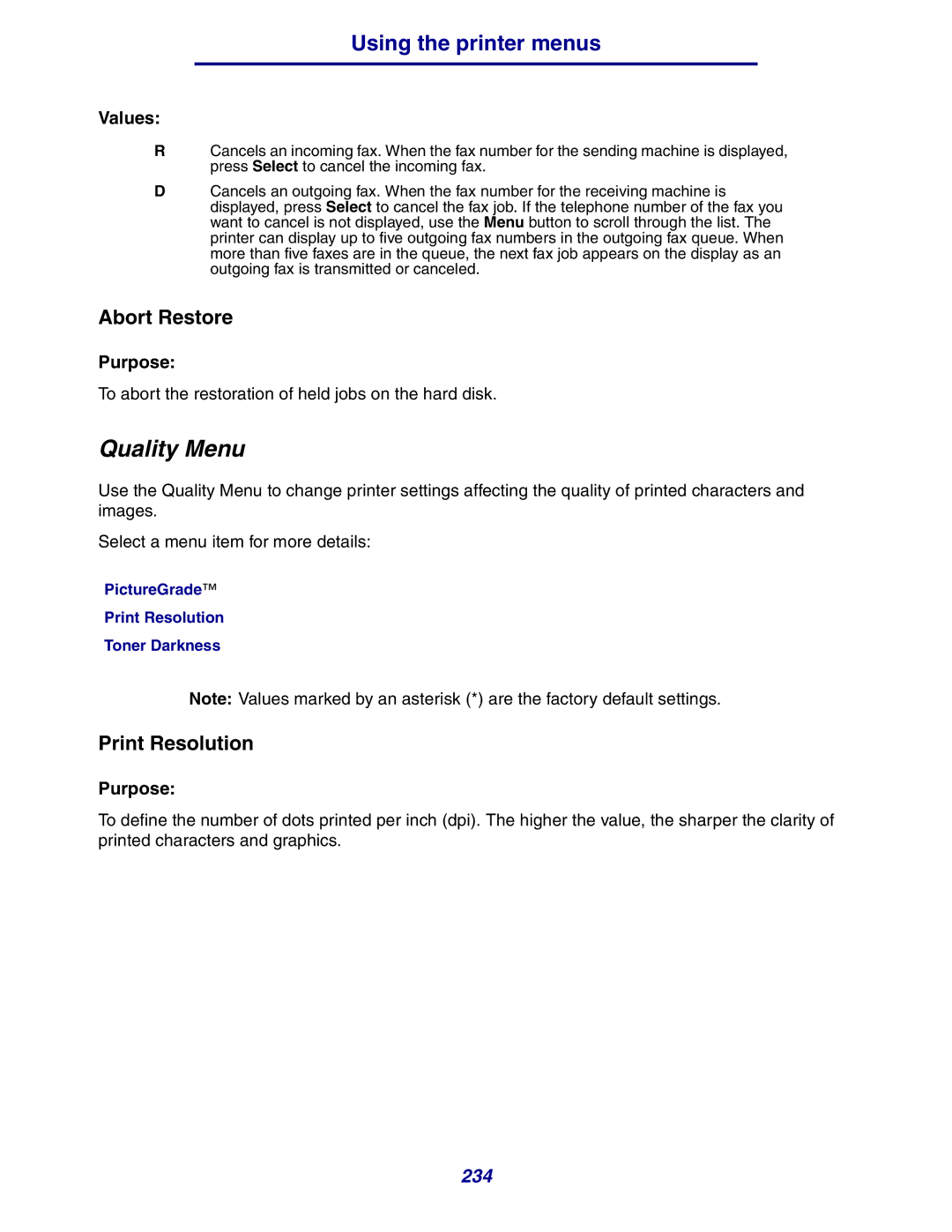 Lexmark 630 manual Quality Menu, Abort Restore, PictureGrade Print Resolution Toner Darkness 