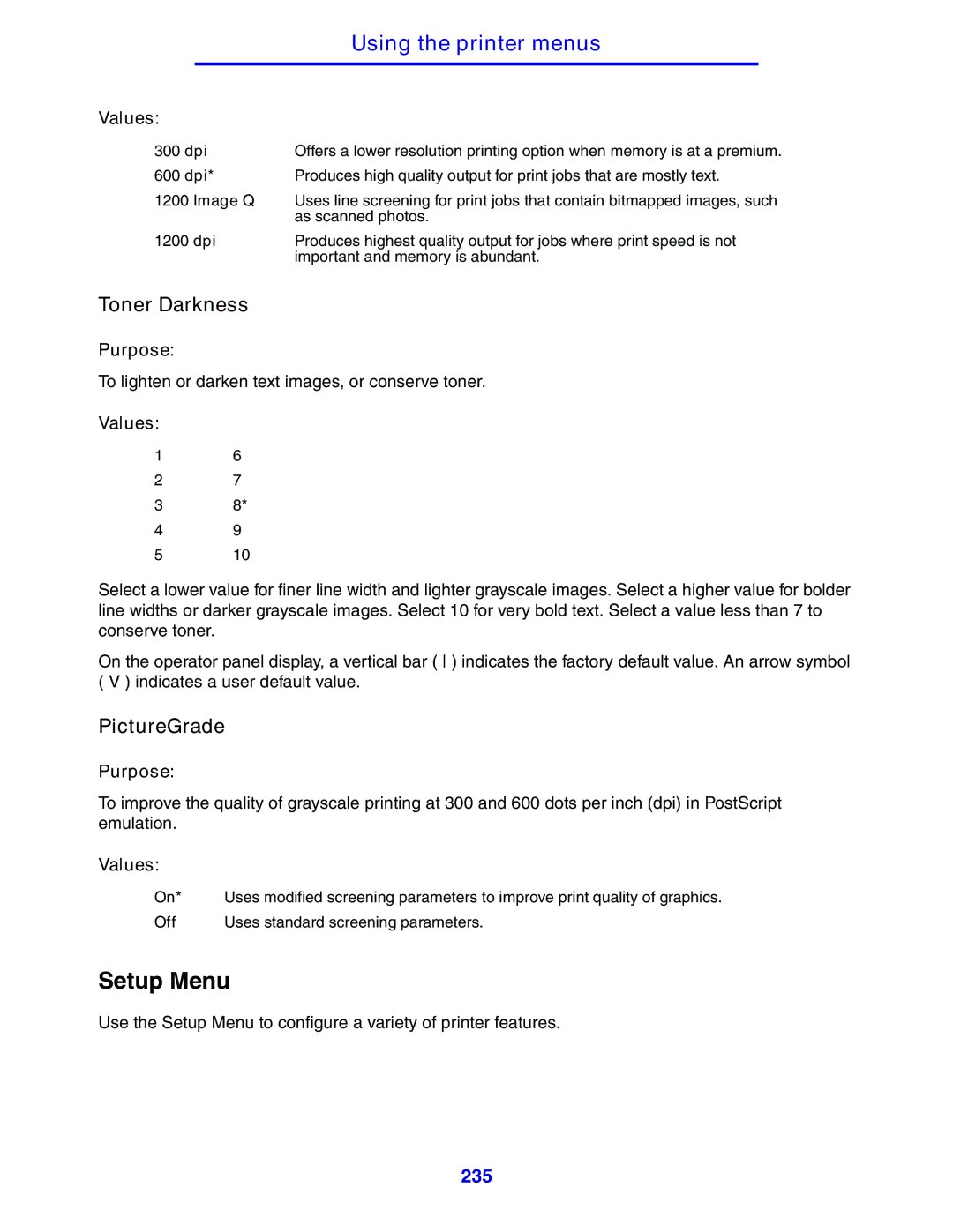 Lexmark 630 manual Setup Menu, Toner Darkness, PictureGrade 