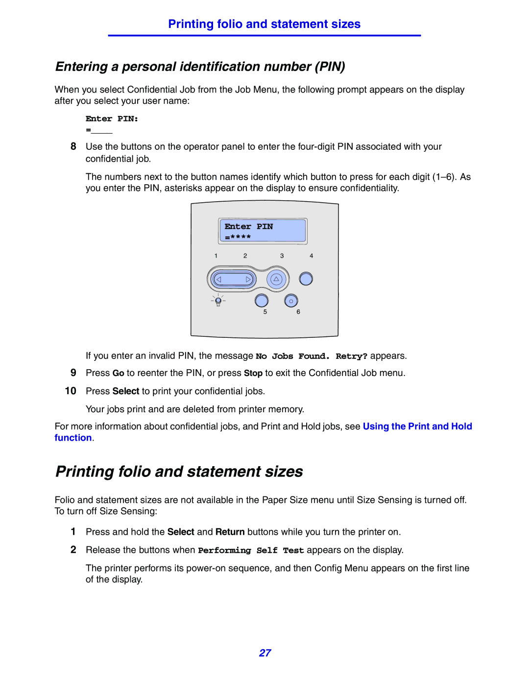 Lexmark 630 manual Printing folio and statement sizes, Entering a personal identification number PIN 