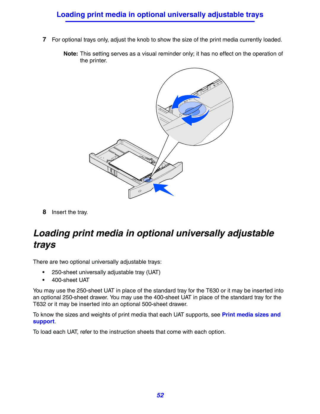 Lexmark 630 manual Loading print media in optional universally adjustable trays 