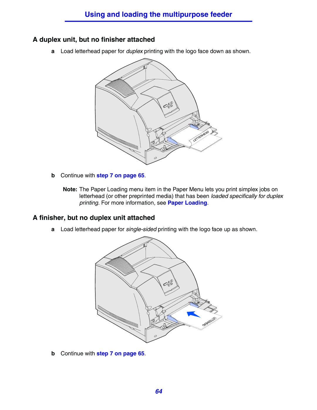 Lexmark 630 manual Duplex unit, but no finisher attached, Finisher, but no duplex unit attached 