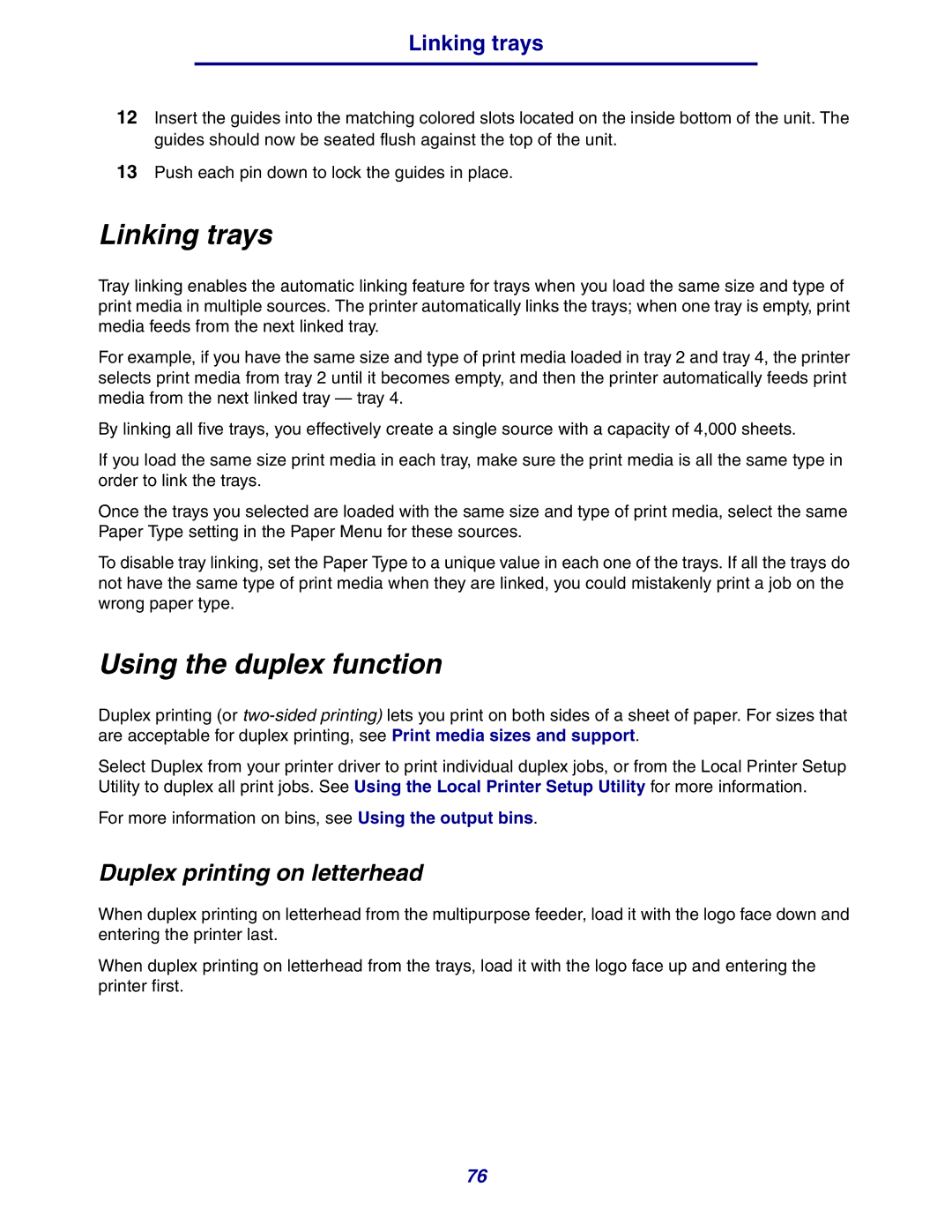 Lexmark 630 manual Linking trays, Using the duplex function, Duplex printing on letterhead 