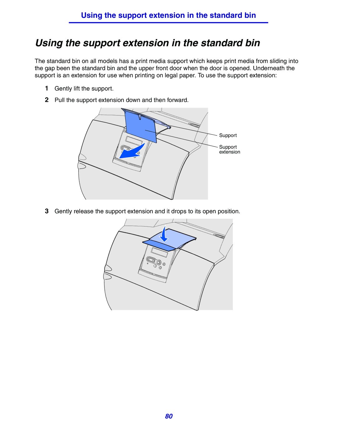 Lexmark 630 manual Using the support extension in the standard bin 